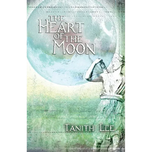 The Heart of the Moon - Paperback