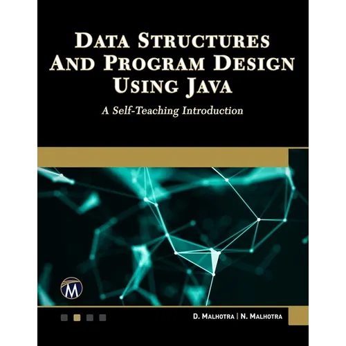 Data Structures and Program Design Using Java: A Self-Teaching Introduction - Paperback