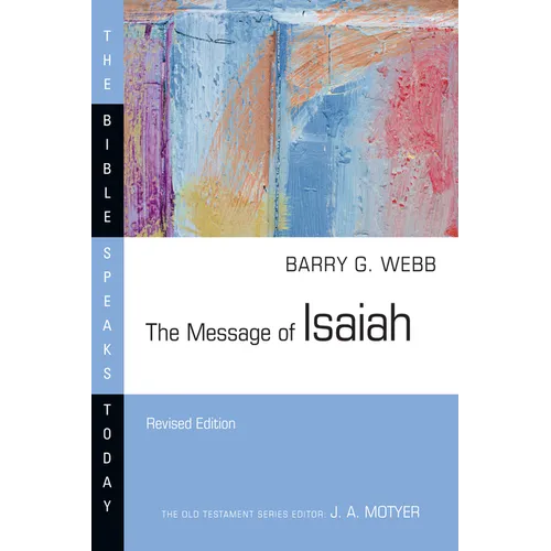 The Message of Isaiah - Paperback