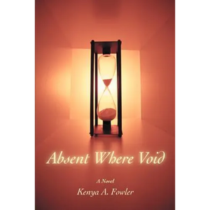 Absent Where Void - Paperback
