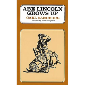 Abe Lincoln Grows Up - Paperback