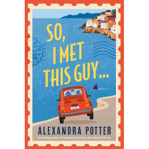 So, I Met This Guy - Paperback