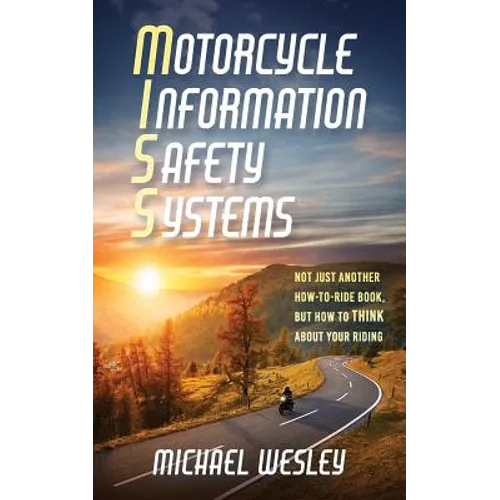 Motorcycle Information Safety Systems - Paperback