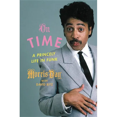 On Time: A Princely Life in Funk - Hardcover