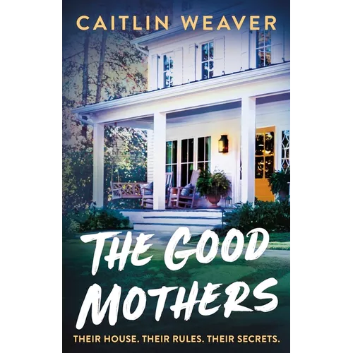 The Good Mothers - Paperback