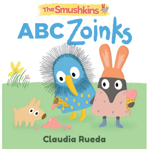 The Smushkins: ABC Zoinks - Board Book