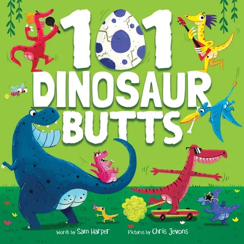 101 Dinosaur Butts - Hardcover