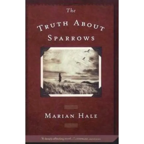 The Truth about Sparrows - Paperback