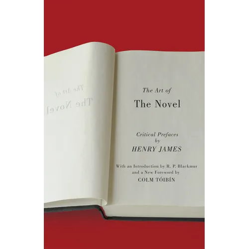 The Art of the Novel: Critical Prefaces - Paperback