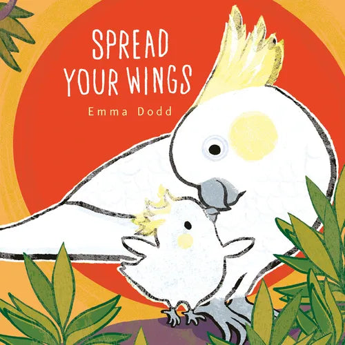 Spread Your Wings - Board Book