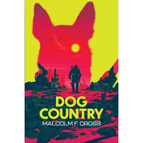 Dog Country - Paperback