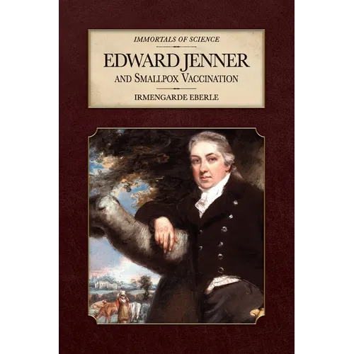Edward Jenner and Smallpox Vaccination - Paperback