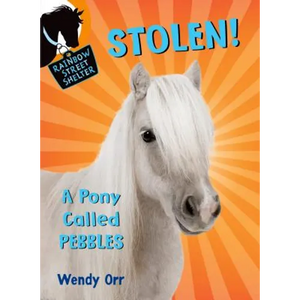 Stolen! a Pony Called Pebbles - Paperback