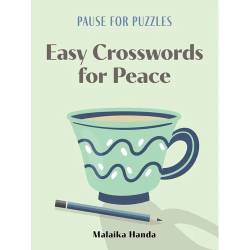 Pause for Puzzles: Easy Crosswords for Peace - Paperback