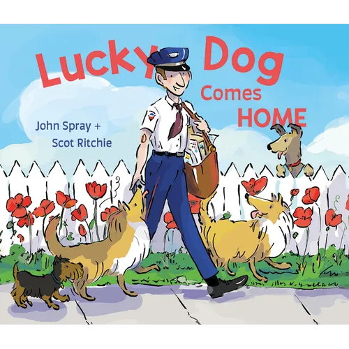 Lucky Dog Comes Home - Hardcover