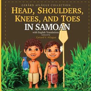 Head, Shoulders, Knees, and Toes in Samoan with English Translations - Paperback