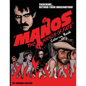 Manos the Hands of Fate: Adult Coloring Book - Paperback