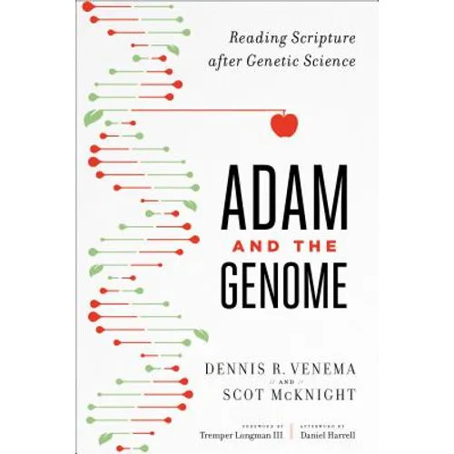 Adam and the Genome: Reading Scripture After Genetic Science - Paperback