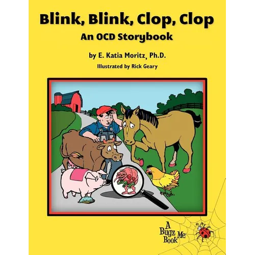 Blink, Blink, Clop, Clop: An OCD Storybook - Paperback