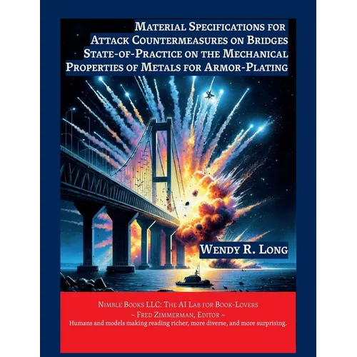 Material Specifications for Attack Countermeasures on Bridges - Paperback