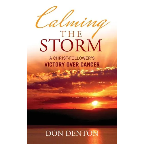 Calming the Storm - Paperback