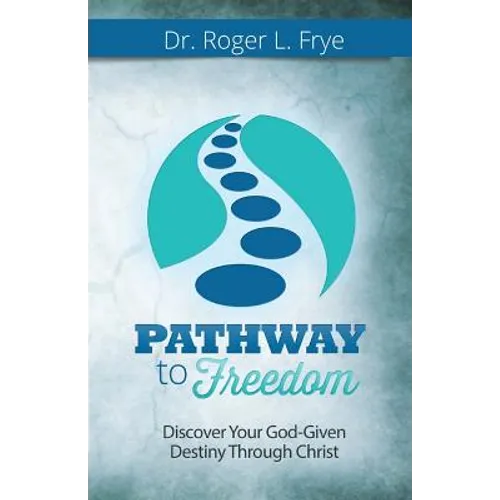 Pathway to Freedom - Paperback