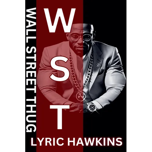Wall Street Thug Hustle Mastermind & Street Soldier - Paperback