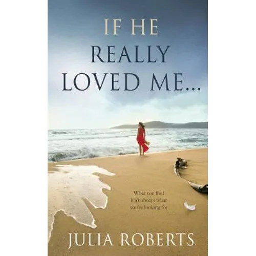 If He Really Loved Me... - Paperback