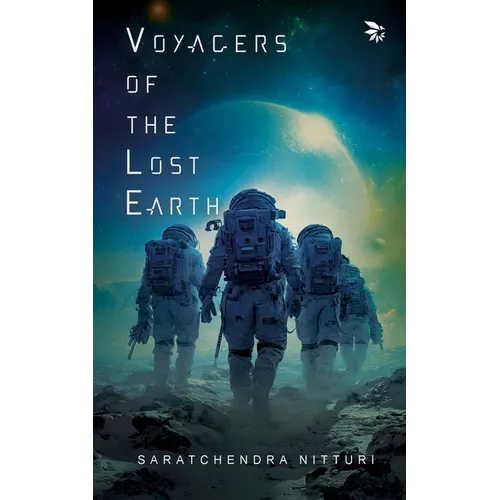 Voyagers of the Lost Earth - Paperback