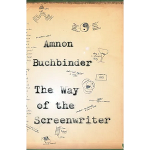 The Way of the Screenwriter - Paperback