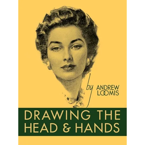 Drawing the Head and Hands - Hardcover