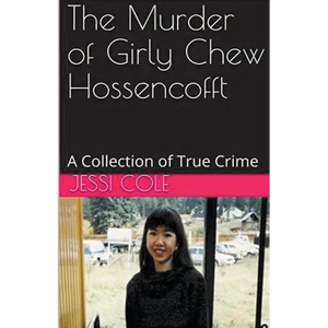 The Murder of Girly Chew Hossencofft - Paperback
