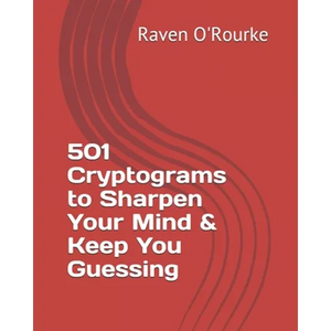 501 Cryptograms to Sharpen Your Mind & Keep You Guessing - Paperback