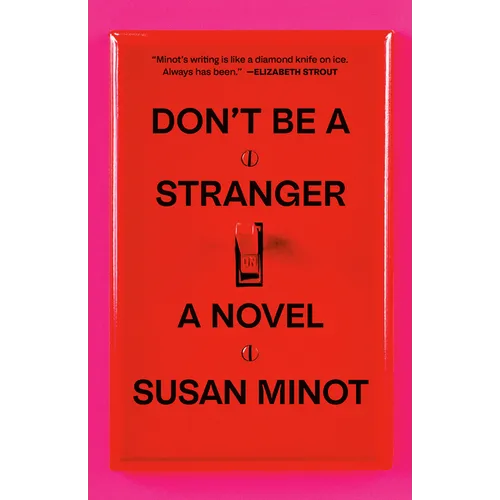 Don't Be a Stranger - Paperback