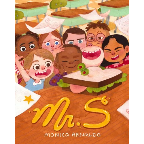 Mr. S: A First Day of School Book - Hardcover