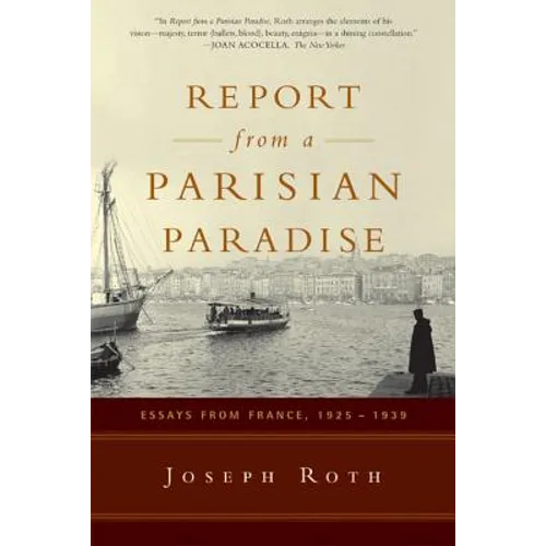 Report from a Parisian Paradise: Essays from France, 1925-1939 - Paperback