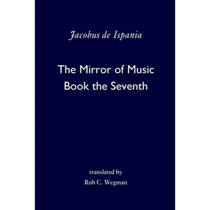 The Mirror of Music: Book the Seventh - Paperback
