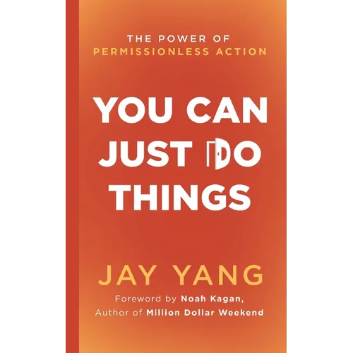 You Can Just Do Things - Paperback