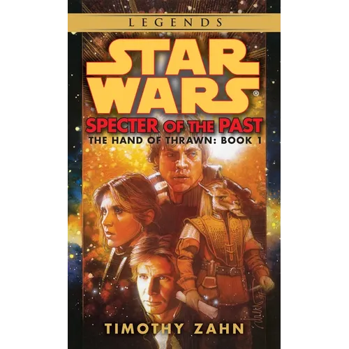 Specter of the Past: Star Wars Legends (the Hand of Thrawn) - Mass Market Paperbound