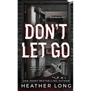 Don't Let Go - Mass Market Paperbound