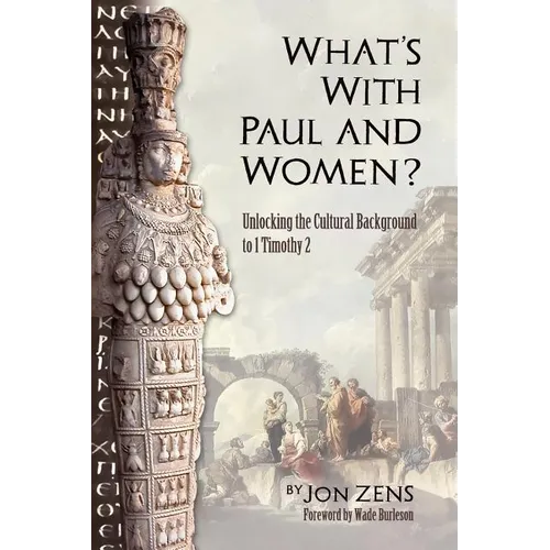 What's with Paul and Women? - Paperback