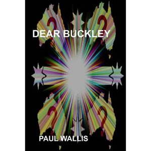 Dear Buckley: Australia in the early 21st century - Paperback