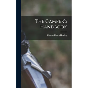 The Camper's Handbook - Hardcover