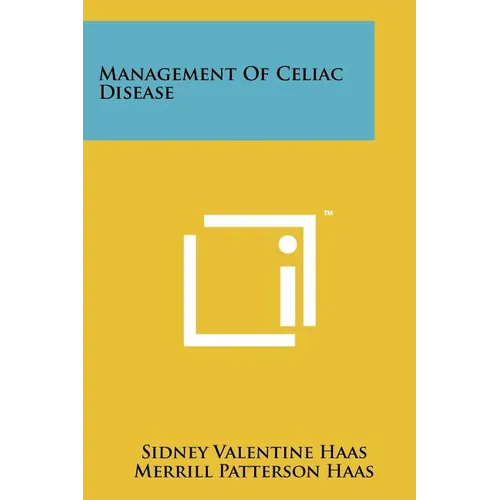 Management Of Celiac Disease - Paperback