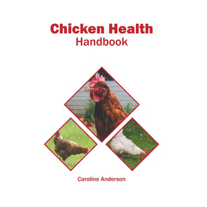Chicken Health Handbook - Hardcover