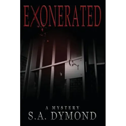 Exonerated - Hardcover