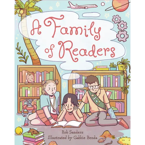 A Family of Readers - Hardcover