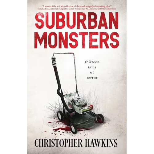 Suburban Monsters - Paperback