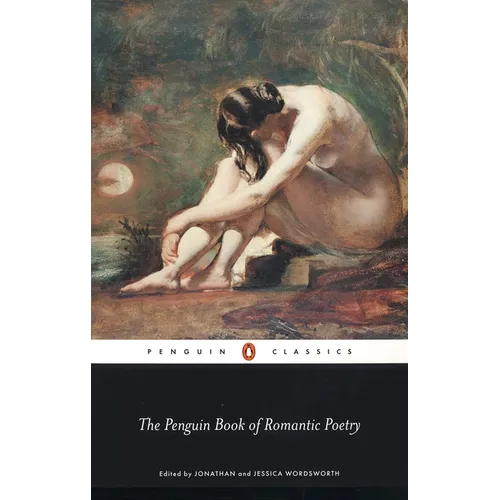 The Penguin Book of Romantic Poetry - Paperback