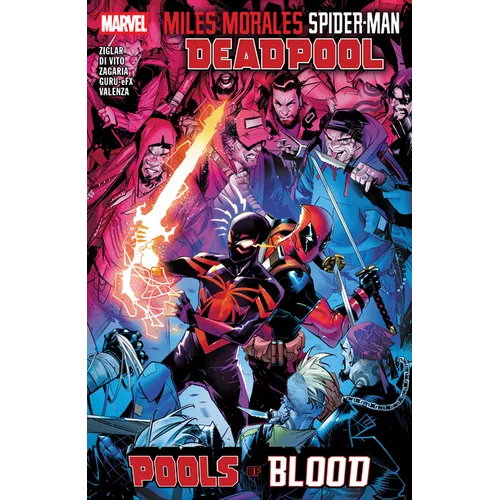 Miles Morales: Spider-Man/Deadpool - Pools of Blood - Paperback